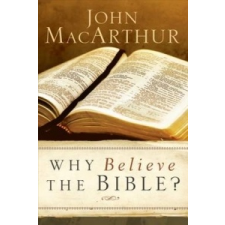  Why Believe the Bible? – John MacArthur idegen nyelvű könyv