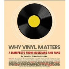  Why Vinyl Matters – Jennifer Otter Bickerdike idegen nyelvű könyv