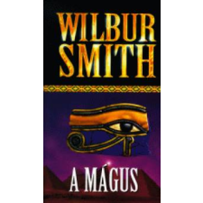 Wilbur Smith A mágus regény