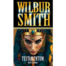 Wilbur Smith - Testamentum regény