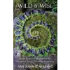  Wild & Wise – Amy Bammel Wilding