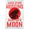 WildBlue Press Hunter's Moon | James Byron Huggins
