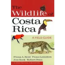  Wildlife of Costa Rica – Fiona A. Reid,Twan Leenders,Jim Zook idegen nyelvű könyv