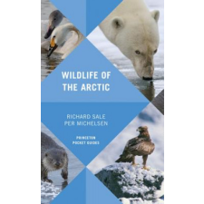  Wildlife of the Arctic – Richard Sale,Per Michelsen idegen nyelvű könyv