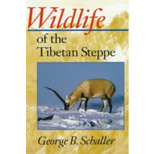 Wildlife of the Tibetan Steppe – George B. Schaller idegen nyelvű könyv