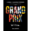 Will Buxton - Grand Prix - A Forma-1 képes történelme