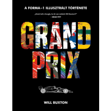 Will Buxton - Grand Prix - A Forma-1 képes történelme egyéb könyv