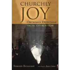 William B Eerdmans Publishing Co Churchly Joy – Sergius Bulgakov idegen nyelvű könyv