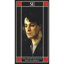 William Butler Yeats - Rosa Alchemica irodalom