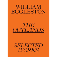  William Eggleston: The Outlands idegen nyelvű könyv