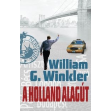 William G. Winkler A Holland alagút regény