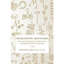 William Morrow and Company BioGeometry Signatures | Ibrahim Karim idegen nyelvű könyv