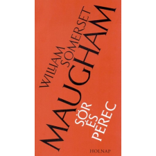 William Somerset Maugham - Sör és perec regény