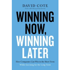  Winning Now, Winning Later – David Cote idegen nyelvű könyv