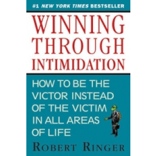  Winning through Intimidation – Robert Ringer idegen nyelvű könyv