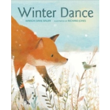 Winter Dance – Marion Dane Bauer,Richard Jones idegen nyelvű könyv