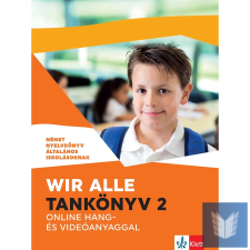  Wir alle. Tankönyv 2 online hang- és videóanyaggal gyermek- és ifjúsági könyv