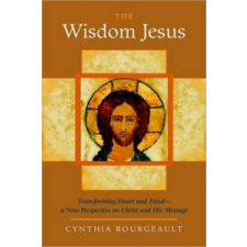  Wisdom Jesus – Cynthia Bourgeault idegen nyelvű könyv