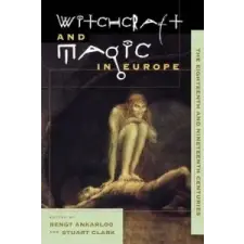  Witchcraft and Magic in Europe – Bengt Ankarloo idegen nyelvű könyv