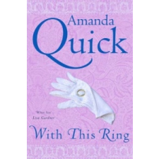  With This Ring – Amanda Quick idegen nyelvű könyv