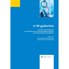 Wolters Kluwer A HR gyakorlata társadalom- és humántudomány