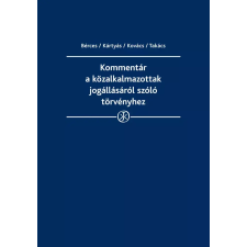 Wolters Kluwer Kommentár a közalkalmazottak jogállásáról szóló törvényhez egyéb e-könyv