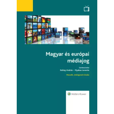 Wolters Kluwer Magyar és európai médiajog (2015) egyéb e-könyv