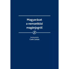 Wolters Kluwer Magyarázat a nemzetközi magánjogról egyéb e-könyv