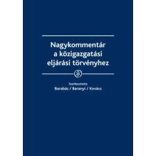 Wolters Kluwer Nagykommentár a közigazgatási eljárási törvényhez egyéb e-könyv