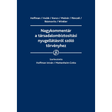Wolters Kluwer Nagykommentár a társadalombiztosítási nyugellátásról szóló törvényhez társadalom- és humántudomány
