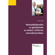 Wolters Kluwer Nemzetköziesedés és globalizáció az emberi erőforrás menedzsmentben egyéb e-könyv
