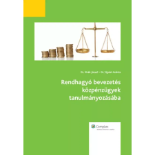 Wolters Kluwer Rendhagyó bevezetés közpénzügyek tanulmányozásába egyéb e-könyv