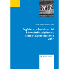 Wolters Kluwer Segédlet az államháztartási könyvviteli szolgáltatást végzők továbbképzéséhez 2017 egyéb e-könyv