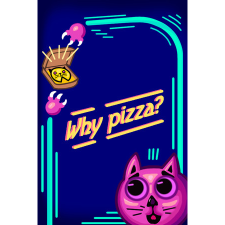 Woo Foo Games Why pizza? (PC - Steam elektronikus játék licensz) videójáték
