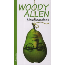 Woody Allen MELLÉKHATÁSOK regény