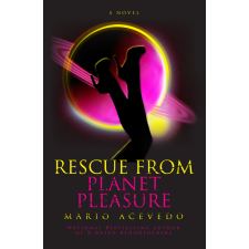 WordFire Press Rescue From Planet Pleasure egyéb e-könyv