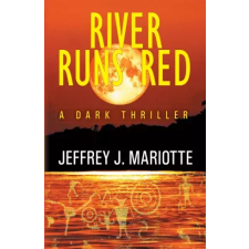 WordFire Press River Runs Red egyéb e-könyv