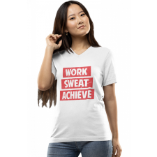  Work Sweat Achieve - Női V-Nyakú Póló női póló