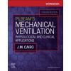  Workbook for Pilbeam's Mechanical Ventilation – J. M. Cairo,Sandra T Hinski