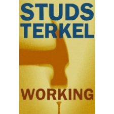  Working – Studs Terkel idegen nyelvű könyv