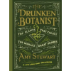 WORKMAN PUBLISHING The Drunken Botanist | Amy Stewart