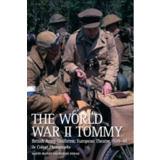  World War II Tommy – Martin Brayley idegen nyelvű könyv