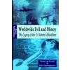  Worldwide Evil and Misery - The Legacy of the 13 Satanic Bloodlines – Robin De Ruiter,Fritz Springmeier