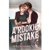 Wren Hamilton A Rookie Mistake | Wren Hamilton