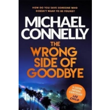  Wrong Side of Goodbye – Michael Connelly idegen nyelvű könyv