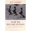 WW Norton &amp; Co How We Became Human | Joy Harjo