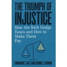 WW Norton &amp; Co Triumph of Injustice | Emmanuel Saez egyéb könyv