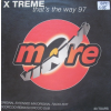  X-Treme – That's The Way 97