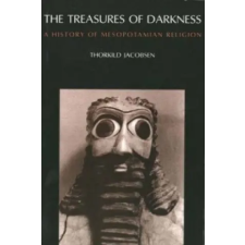 Yale University Press Treasures of Darkness | Thorkild Jacobsen egyéb könyv