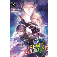 YEN ON REIGN OF THE SEVEN SPELLBLADES {LN} V10 | V10 idegen nyelvű könyv